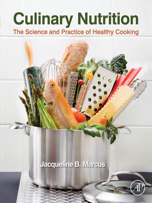 Title details for Culinary Nutrition by Jacqueline B. Marcus - Wait list
